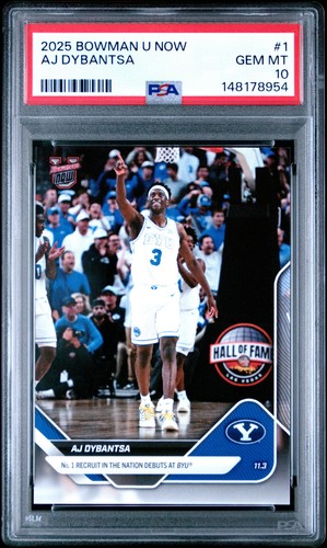 Graded 2025 Topps Bowman U Now AJ Dybantsa #1 Rookie RC Card PSA 10 Gem Mint