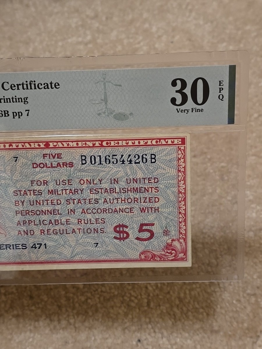 SERIES 471 $5 Five Dollar MPC MILITARY PAYMENT CERTIFICATE PMG 30