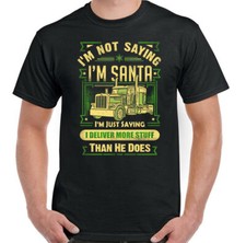 Im Non Saying Babbo Natale Divertente da Uomo Autista di Camion T-Shirt Van