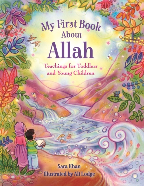 My First Book About Allah by Sara Khan (Board book)