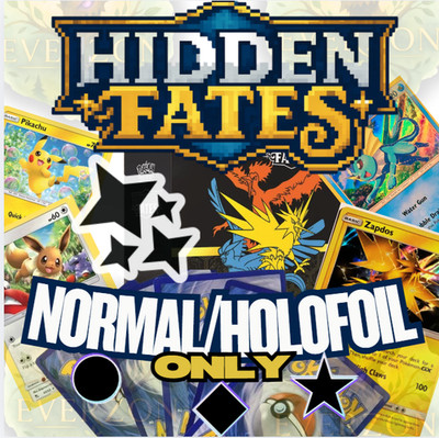 Hidden Fates Near Mint Normal / Holofoil Pick Your Card