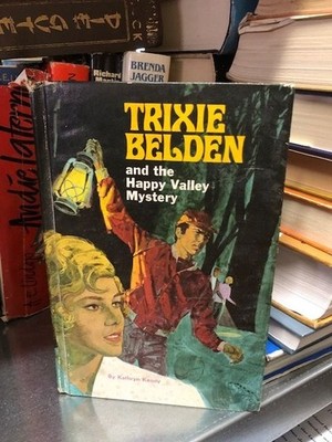 Trixie Belden and the Happy Valley Mystery Kenny, Kathryn: