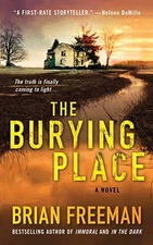 THE BURYING PLACE: A NOVEL (JONATHAN STRIDE, 5) By Brian Freeman **Excellent**