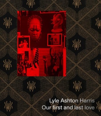 Our First and Last Love, Hardcover by Harris, Lyle Ashton (CON); Ankori, Gann...