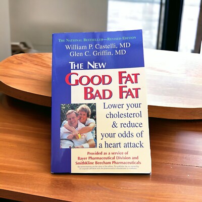 Book Good Fat, Bad Fat - How To Lower Your Cholesterol And Reduce Heart Attack