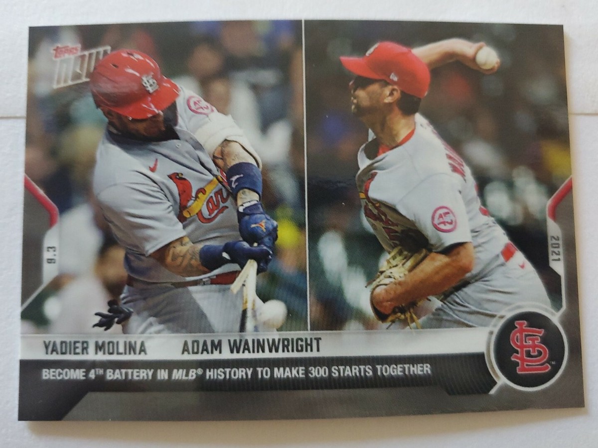 2021 TOPPS NOW Card 752 YADIER MOLINA ADAM WAINWRIGHT 300 Starts