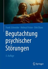 Frank Schneider Begutachtung psychischer Stö...