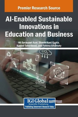 Ali Sorayyaei Azar (u. a.) | AI-Enabled Sustainable Innovations in Education...