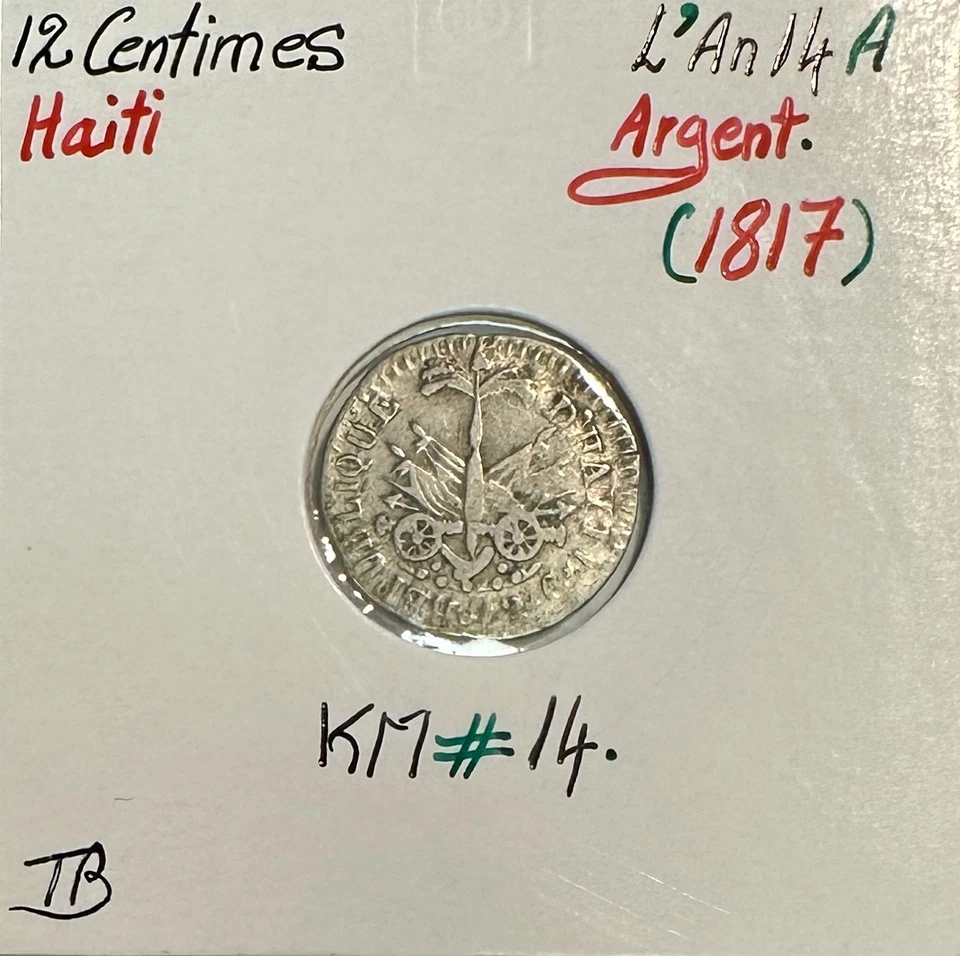 HAITI - 12 CENTIMES L'AN 14A (1817) - Monnaie en Argent // TB (REF 1) - Photo 1/2