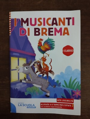 I MUSICANTI DI BREMA/THE LION AND THE MOUSE MARTINA COLOMBO LA SCUOLA VEDI NOTE