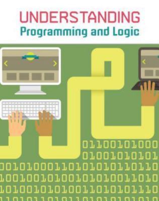 Understanding Programming & Logic by Anniss, Matthew