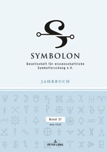 Symbolon - Band 21 Himmelsreisen Und Höllenfahrten. Klang Und Kosmos.