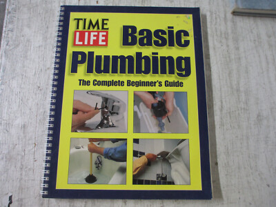 Time Life Basic Plumbing, Spiral Bound, 1998, Great Condition