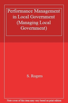 Performance Management in Local Government (Managing Local Gover
