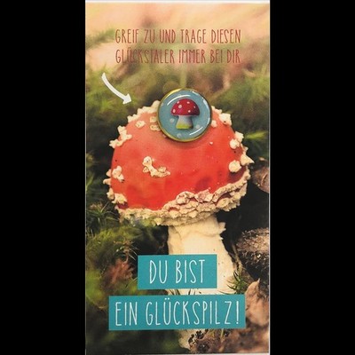 Komma 3 - Glückstaler - ''Du bist ein Glückspilz'' -  Zum Verschenken - kleiner Ge
