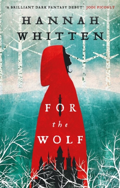 For the Wolf by Hannah Whitten - - Image 2