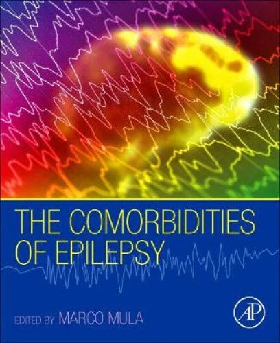 The Comorbidities of Epilepsy by Marco Mula - Picture 1 of 2