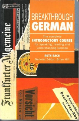 Breakthrough German (Breakthrough Language) By Ruth Rach. 9780333567289 ...