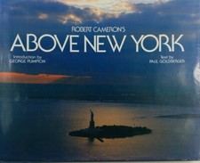 Robert CAMERON / Above New York First Edition 1988 