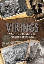 Vikings: Warriors, Raiders, and Masters of the Sea (Volume 29) (Oxford Peopl...
