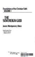 The Sovereign God Paperback James Montgomery Boice