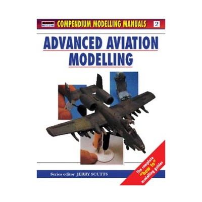 Osprey Modeling Manuals Advanced Aviation Modeling NM