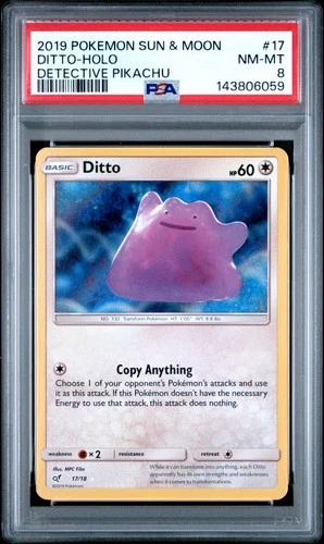 2019 POKEMON SUN & MOON DETECTIVE PIKACHU #17 DITTO-HOLO PSA 8