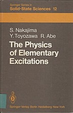 The Physics of Elementary Excitations (Springer Series in Solid-S
