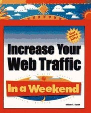 Increase Your Web Traffic in a Weekend, Stane...