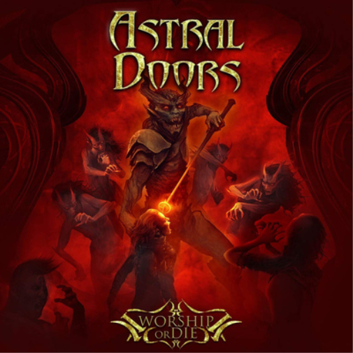 Astral Doors Worship Or Die (CD) Album Digipak