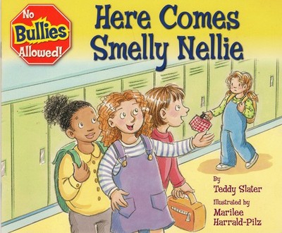 Here Comes Smelly Nellie - paperback Slater, Teddy