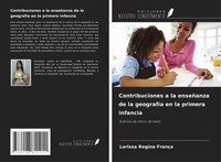 Contribuciones A La EnseñAnza De La GeografíA En La Primera Infancia FrançA Buch