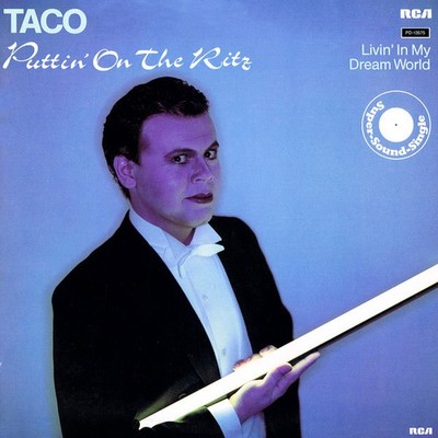 Taco - Puttin' On The Ritz / Livin' In My Dream World - 12'', Single, Ind - Near