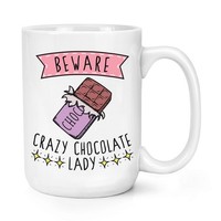 Beware VerrüCkte Schokolade Damen 426Ml Groß Becher Tasse - Lustig