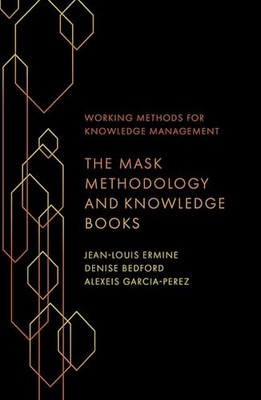 The Mask Methodology and Knowledge Books by Jean-Louis Ermine 9781804554319