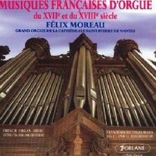 Audio Cd - Felix Moreau - Musique Francaise D'Orgue Du 17me Et 18me Siecle  - Fo