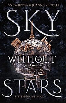 Sky Without Stars (System Divine, Band 1) von Brody... | Buch | Zustand sehr gut