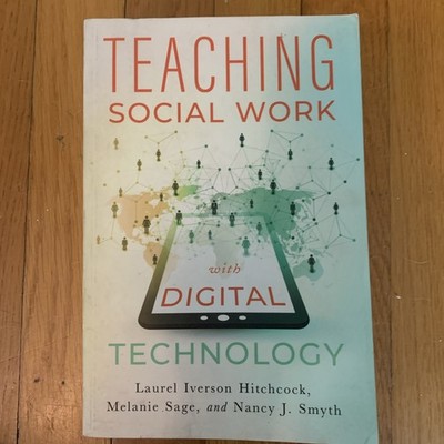 Teaching Social Work With Digi - VERY GOOD