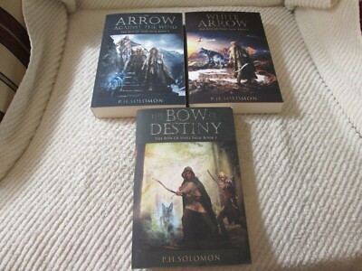 The Bow of Hart Saga #1 2 3 Complete Series by P.H. Solomon White Arrow