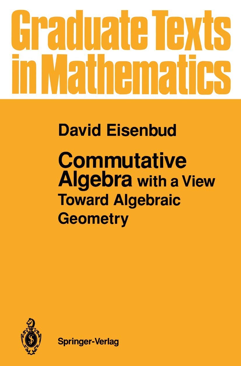 Commutative Algebra by David Eisenbud PAPERBACK - Image 2
