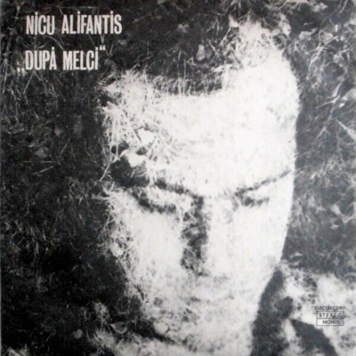 NICU AlLIFANTIS - Dupa Melci (1979) Romania prog folk rock LP Electrecord EX/EX