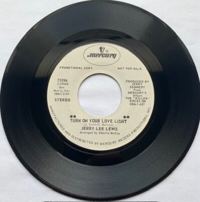 JERRY LEE LEWIS-MERCURY-LONELY WEEKENDS-TURN ON YOUR LOVE LIGHT-PROMO 7'' 1972 NM