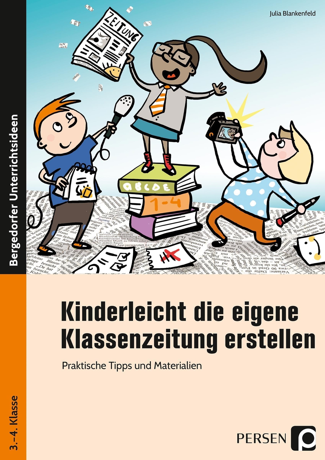 Kinderleicht Die Eigene Klassenzeitung Erstellen Julia Bla ...