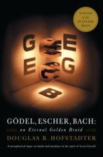 GÃ¶del, Escher, Bach: An Eternal Golden Bra...