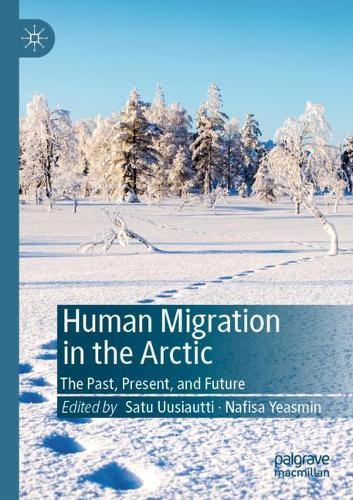Human Migration in the Arctic - 9789811365638