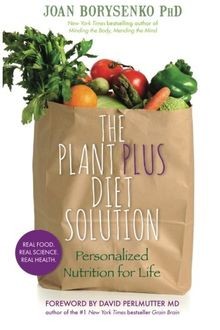 The PlantPlus Diet Solution: Personalized Nutrition For ... | Buch | Zustand gut
