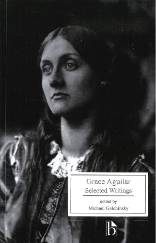 Grace Aguilar: Selected Writings by Grace Aguilar, Michael Ga... - 9781551113777