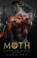 Lana Sky | Moth | Buch | Englisch (2022) | Dragon Triad Duet | Gebunden