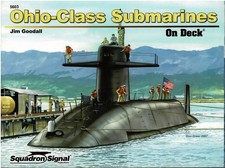 BOOK, SQUADRON/SIGNAL 5603; OHIO Class Submarines On Deck US  NAVY SSBN