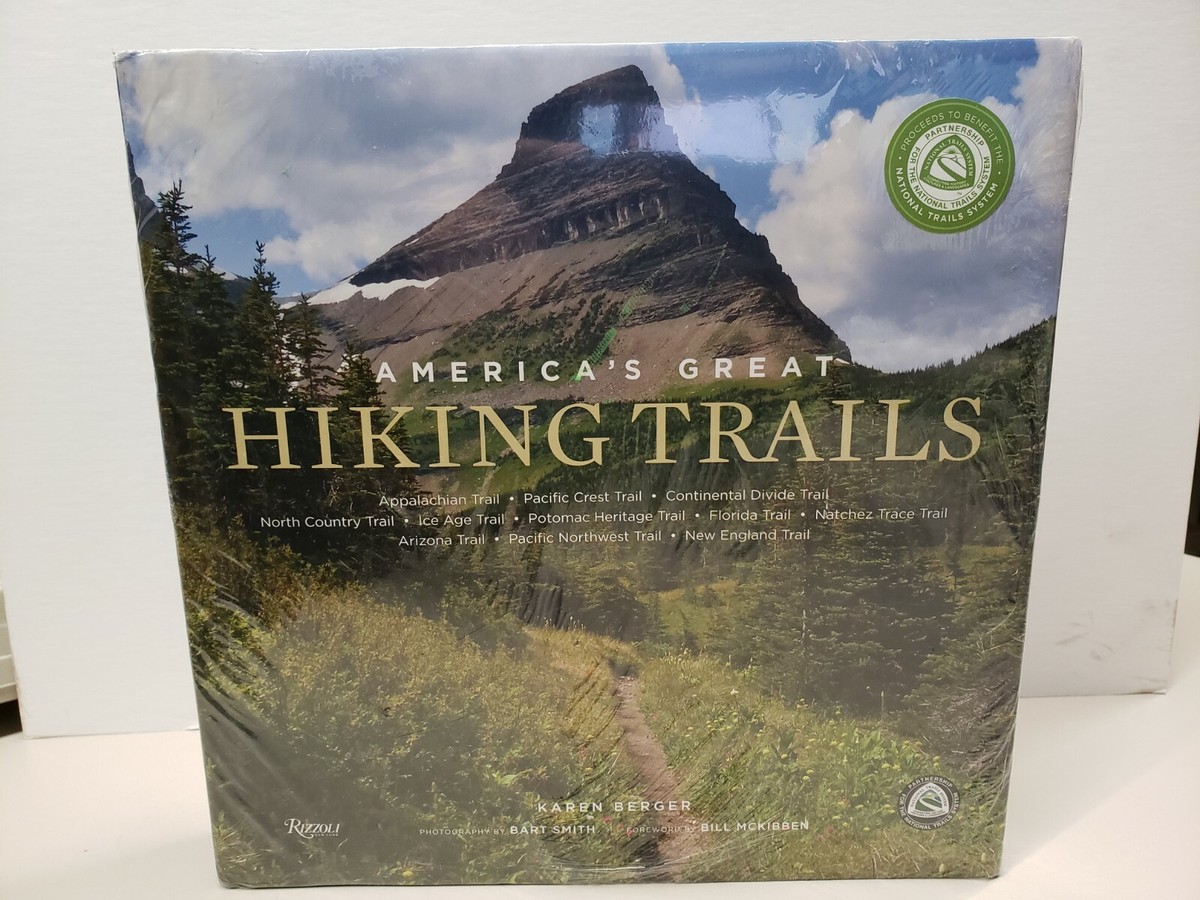 America's Great Hiking Trails Appalachian, Pacific Crest, Continental